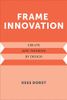 Frame Innovation