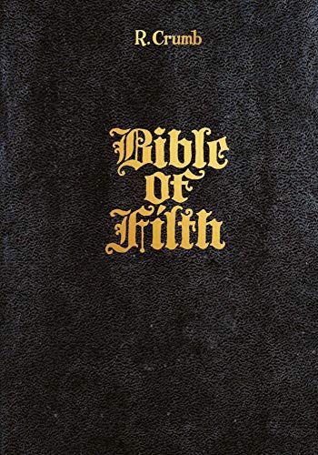 R. Crumb: Bible of Filth