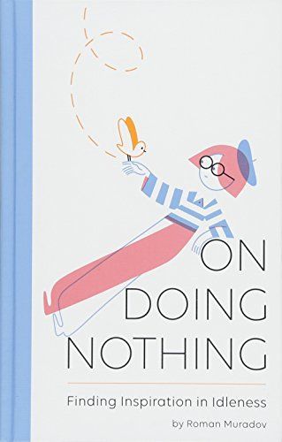 On Doing Nothing