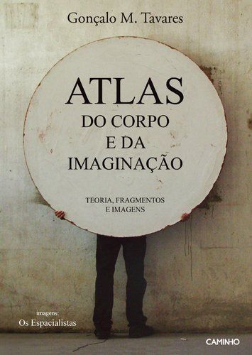 Atlas do corpo e da imaginação