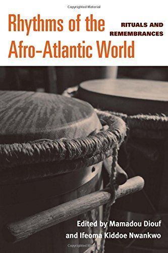 Rhythms of the Afro-Atlantic World
