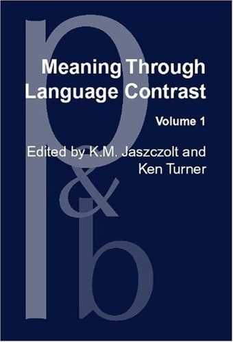 Meaning Through Language Contrast