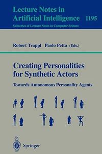 Creating Personalities for Synthetic Actors