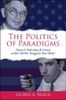 The Politics of Paradigms