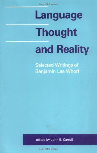 Language, Thought, and Reality