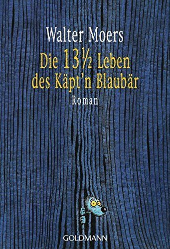 Die dreizehneinhalb Leben des Käpt'n Blaubär