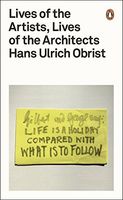 Lives of the Artists, Lives of the Architects