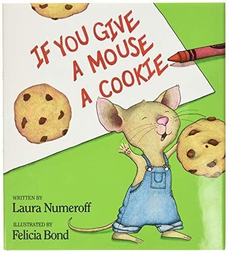 If You Give a Mouse a Cookie 25th Anniversary Edition