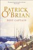 Post Captain (Aubrey/Maturin Series, Book 2)