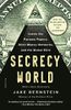 Secrecy World (Now the Major Motion Picture THE LAUNDROMAT)