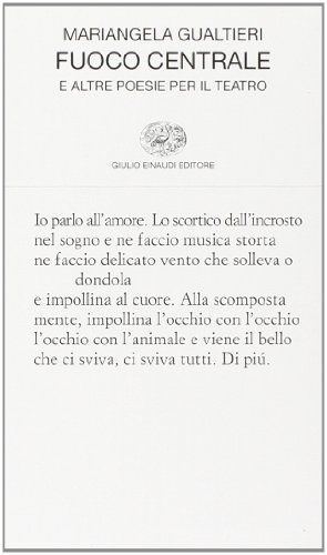 Fuoco centrale e altre poesie per il teatro