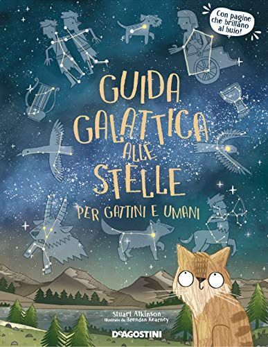 Guida galattica alle stelle per gattini e umani