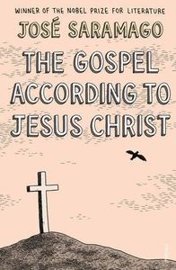 The Gospel According To Jesus Christ