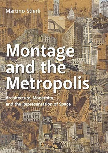 Montage and the Metropolis