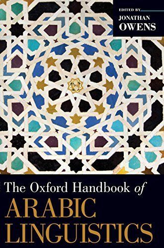 The Oxford Handbook of Arabic Linguistics