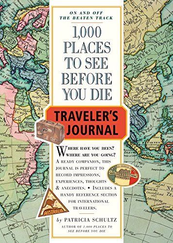 1000 Places to See Before You Die Traveller's Journal