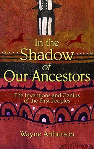 In the Shadow of Our Ancestors