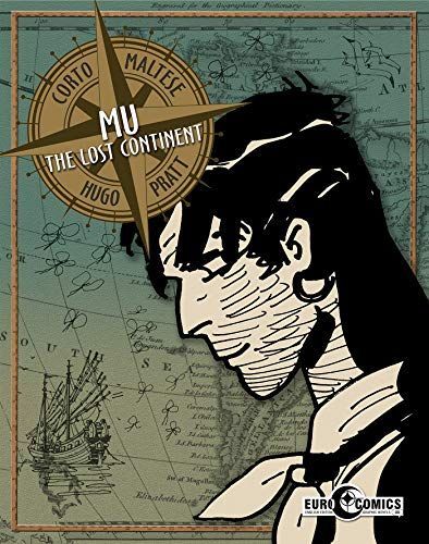 Corto Maltese: Mu: the Lost Continent