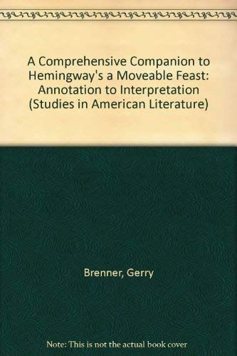 A Comprehensive Companion to Hemingway's A Moveable Feast