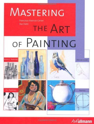 Mastering the Art of Painting