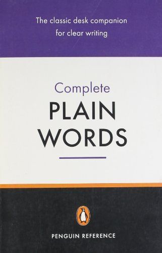 The Complete Plain Words