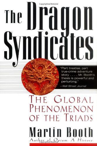 The Dragon Syndicates