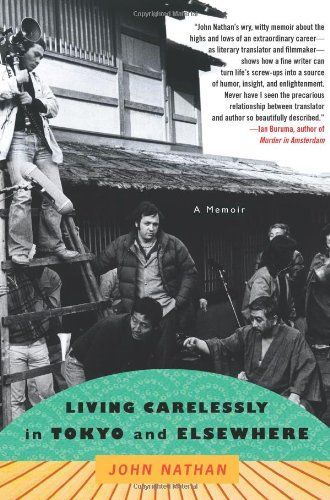 Living Carelessly in Tokyo and Elsewhere