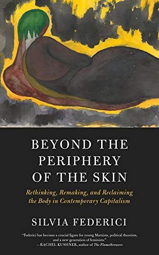 Beyond the Periphery of the Skin