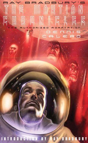Ray Bradbury's The Martian Chronicles