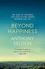Beyond Happiness