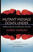 Mutant Message Down Under