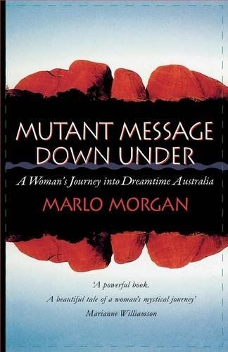 Mutant Message Down Under