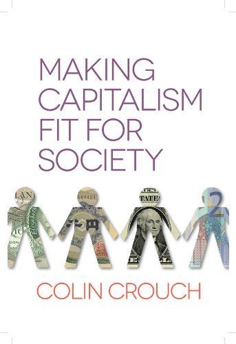 Making Capitalism Fit For Society