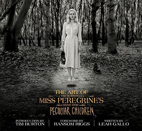 The Art of Miss Peregrine's Home for Peculiar Children