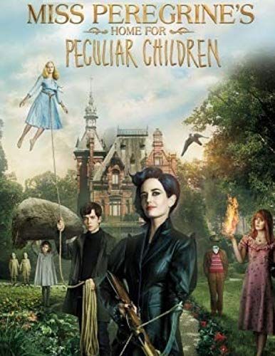 Miss Peregrine's Home for Peculiar Children