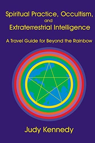 Spiritual Practice, Occultism, And Extraterrestrial Intelligence