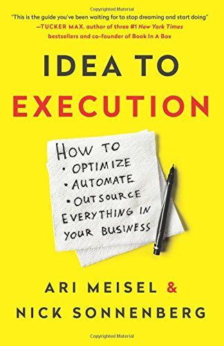 IDEA TO EXECUTION