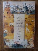 Memories and Visions of Paradise