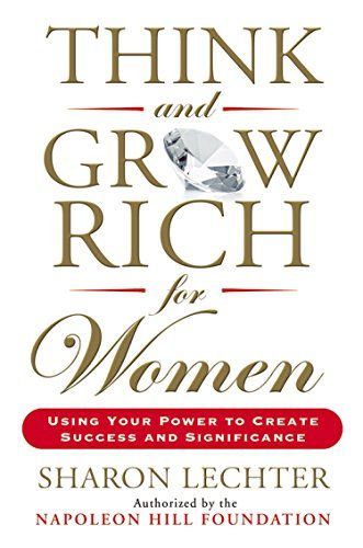 Think and Grow Rich for Women