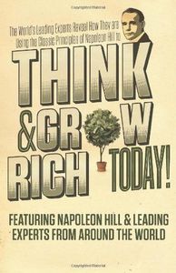Think and Grow Rich Today!