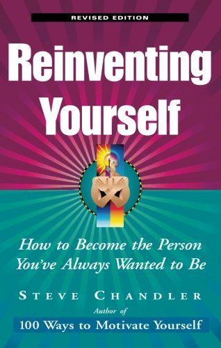 Reinventing Yourself