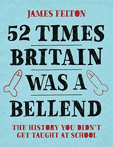 52 Times Britain was a Bellend