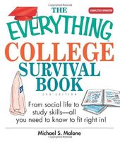 The Everything College Survival Book