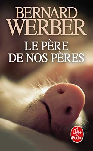 Le père de nos pères