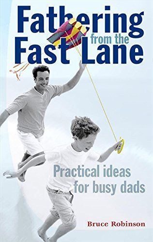 Fathering from the Fast Lane