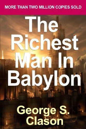 The Richest Man in Babylon...in Action
