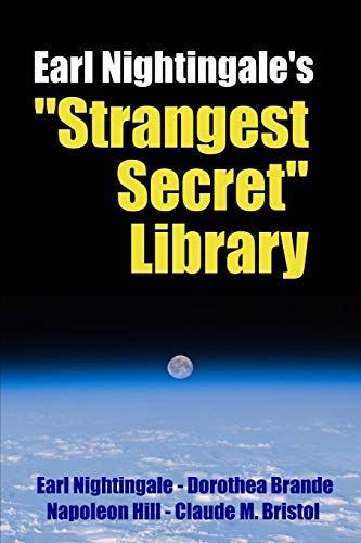 Earl Nightingale's "Strangest Secret" Library