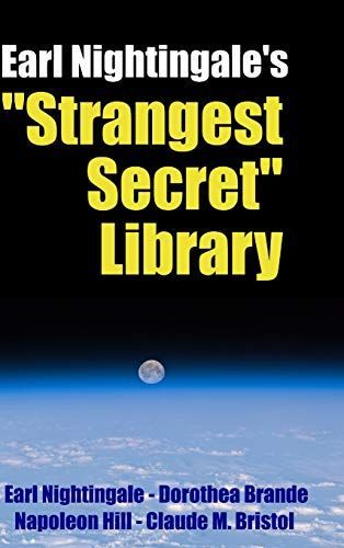 Earl Nightingale's "Strangest Secret" Library