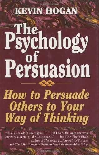 The Psychology of Persuasion