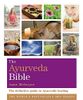 The Ayurveda Bible